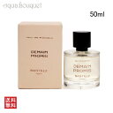 バスティーユ ドゥマン プロミ オードパルファム 50ml BASTILLE PARFUMS DEMAIN PROMIS EDP 3F-L1