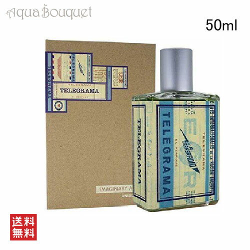 6/1ꡪ500OFFݥȯ桿ޥʥ꡼  ƥ쥰 ɥѥե 50ml  ˥å ѥ꡼ ʴ ٥ åǥ IMAGINARY AUTHORS TELEGRAMA EDP