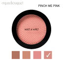 ウェットアンドワイルド カラー アイコン ブラッシュ ピンチ ミー ピンク ( PINCH ME PINK ) 6g WET N WILD COLOR ICON BLUSH