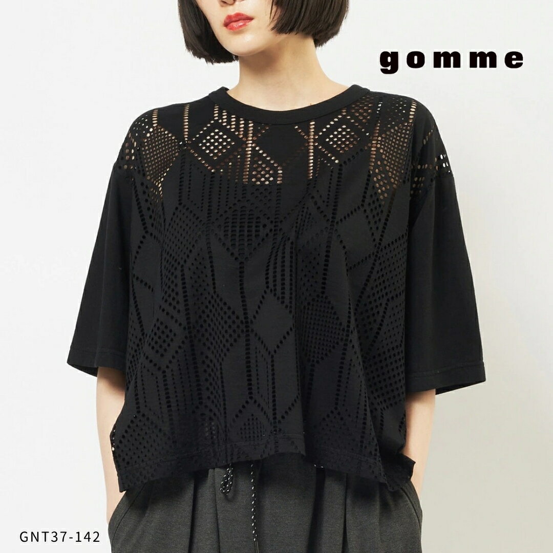 gomme ( ゴム ) 【 GNT37-142 】サイドタックメッシュTシャツ.メッシュ Tシャツ レディース 半袖 カットワーク 透け感 綿 40代 上品 体型カバー 大人 女性 レイヤード 日本製 きれいめ 春 夏 モードレディース