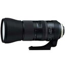 タムロン SP 150-600mm F/5-6.3 Di VC USD G2（Model A022） キヤノン用