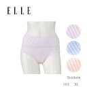 【7月18日限定 ポイント10倍】【ELLE】天竺 ストライプ(シルケット)深履き くりみ仕様ショーツ 綿100% 日本製 女性 伸縮性 フィット感 インナー 肌着