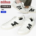 モーブス mobus スニーカー メンズ マルセロ MARCELO ホワイト WHITE/BLACK 靴 日本製 2025SS MJ-2421-1020 01 ...