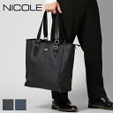 《ポイント10倍》《選べるノベルティプレゼント》ニコル NICOLE トートバッグ ニューアーバン 2way ショルダーバッグ メンズ レディース ビジネスバッ...
