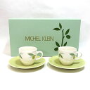 【価格見直し】【2025/08/04】MICHEL KLEIN / ミッシェルクラン ◆【洋食器】ミシェルクラン/オリーブ カップ&ソーサー(2P) 6301 ...