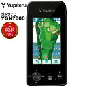 ユピテル Yupiteru GOLF みちびきL1S対応 GPSゴルフナビ　YGN7000　【あす楽対応】 【ポイント10倍(1/27 9:59まで)】 [有賀園ゴルフ]