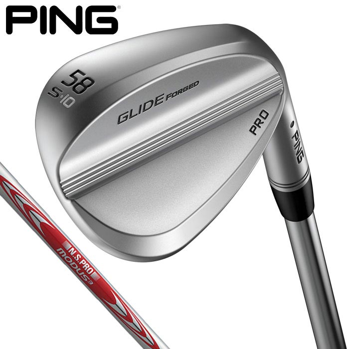 PING s GLIDE FORGED PRO OCh tH[Wh v EFbW  Wdl  N.S.PRO MODUS3 TOUR 105 X`[Vtg [2021Nf]@[LꉀSt]