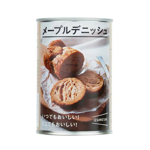 【B】IZAMESHI メープルデニッシュ 635-249非常食 保存食 レトルト 防災 非常食レトルト 非常食防災 保存食レトルト レトルト非常食 防災非常食 レトルト保存食 IZAMESHI 【D】