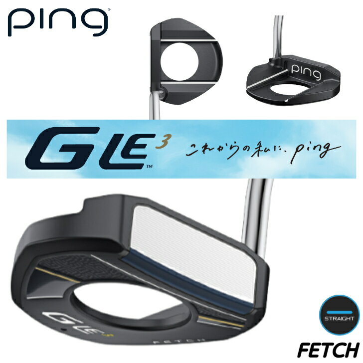 【10％offクーポンあり】ピン ゴルフ PING GLE3 FETCH レディース パター 右用 左用