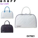 【2021年モデル】オノフ レディース ボストンバッグ OV7921 ONOFF BOSTONBAG for LADY 【47 × 22 × 31 cm】女性用 GLOBERIDE グローブライド