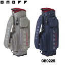 ◇10%offクーポン発行中◇オノフ キャディバッグ OB0225 ONOFF CADDIEBAG キャディー バッグ