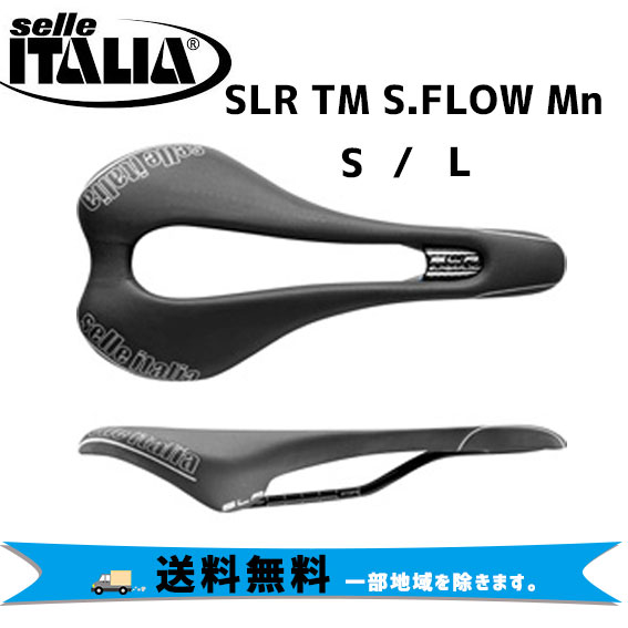 selle ITALIA SLR TM S.FLOW Mn スーパーフロー マンガネーゼ 自転車 送料無料 一部地域は除く