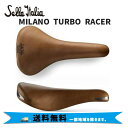 Sella Italia セライタリア MILANO TURBO RACER ミラノ ターボ レーサー サドル 革 レザー 自転車 送料無料 一部地域は除く