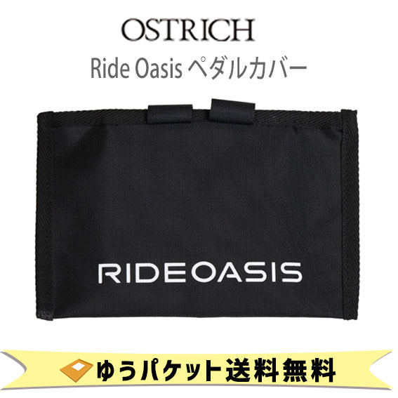 OSTRICH I[Xgb` Ride Oasis y_Jo[ E2 ] 䂤pPbg 