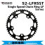 RIDEA ǥ 52-LFR5ST Single Speed Chain Ring LF 5arms 52T BCD130mm ž ̵ ϰϽ