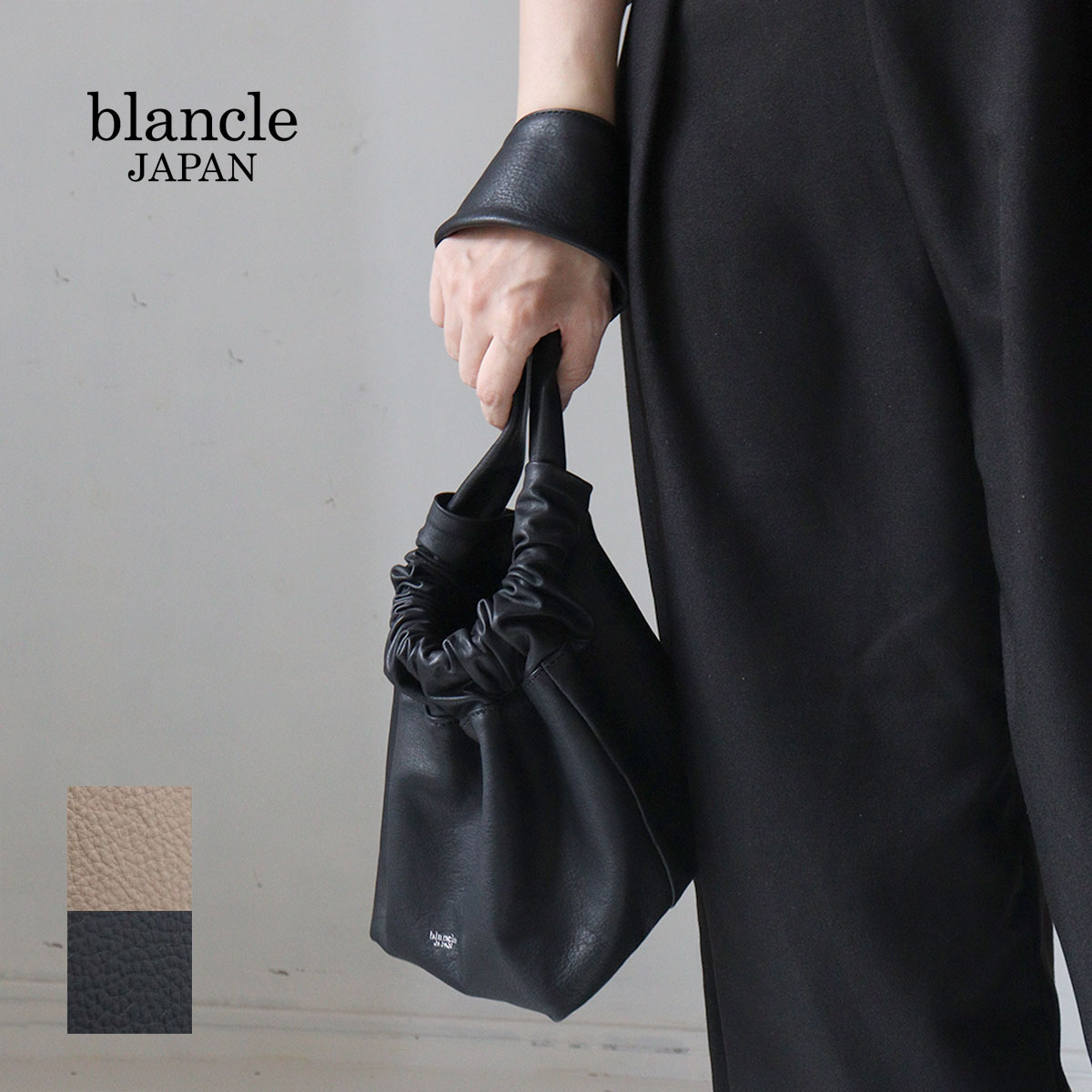 blancle ブランクレ ミニバッグ ワンハンドル 巾着 本革 イタリーシュリンクレザー LIGHT LEATHER MINI ONE HANDLE BAG 日本製 bc1380ラッピング無料