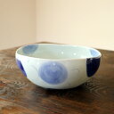 和食器 煮物鉢 盛り鉢 おしゃれ 有田焼 陶磁器 日本製 藍水玉 丸ボール