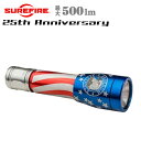 【SUREFIRE(シュアファイア)】【国内正規輸入品】MAX500ルーメン LEDフラッシュライト ハンディライト ハンドライト 25周年限定モデル Freedom Alliance 25th Anniversary「SUREFIRE-FA」