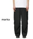 marka / マーカ : KNEE TUCK PANTS - TUMBLED WOOL TROPICAL - : ニータックパンツ タンブルウールトロピカル イージーパンツ リラックスパンツ ミリタリーパンツ セットアップ : M24A-08PT02C