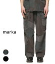 marka / }[J : FATIGUE PANTS - TUMBLED ORGANIC COTTON POPLIN - / S2F : t@eB[Opc^uI[KjbNRbg|v ~^[pc J[Spc ~^[ ZbgAbv : M24A-09PT01CyCORzyWISz