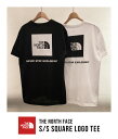 THE NORTH FACE / ノースフェイス ザ・ノースフェイス ： S/S Square Logo Tee ： スクエア　ロゴ　Tシャツ　メンズ ： NT32038 【WAX】