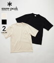 snow peak / Xm[s[N : Recycled Cotton Heavy T shirt / S2F : TVc TCN Rbg wr[  gbvX Jbg\[ eB[Vc Lv AEghA S ϋv n bNXVGbg : TS-22SU401ySTDzyRpNgz