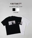 楽天ARKnetsCarhartt WIP / カーハート ワークインプログレス : S/S ARCHIVE GIRL T‐SHIRT / 全2色 : ショートスリーブ アーカイブ ガール Tシャツトップス カットソー 半袖T フォトTシャツ プリントコットン ルーズフィット : I031771【NOA】【コンパクト】