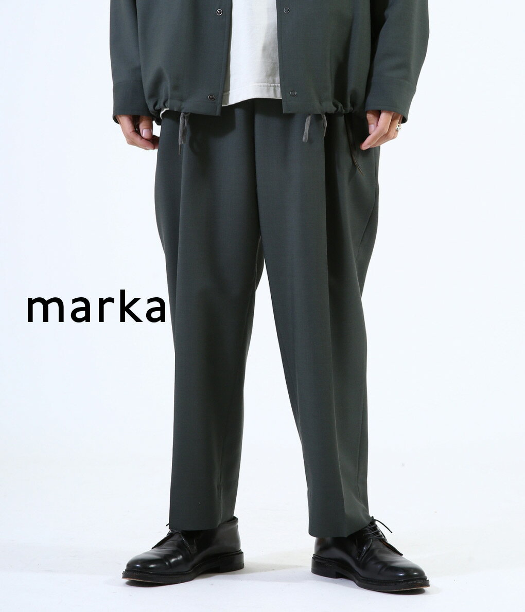 ■【予約商品 2021年2月〜3月入荷予定】marka / マーカ ： 2TUCK COCOON FIT - w.m tropical - / 全4色 ： ツータック コクーン フィット トロピカル パンツ セットアップ メンズ ： M21A-06PT03C 【COR】【WIS】