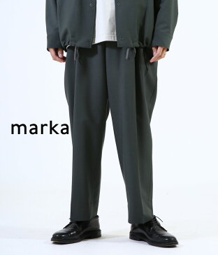 ■【予約商品 2021年2月〜3月入荷予定】marka / マーカ ： 2TUCK COCOON FIT - w.m tropical - / 全4色 ： ツータック コクーン フィット トロピカル パンツ セットアップ メンズ ： M21A-06PT03C 【COR】【WIS】