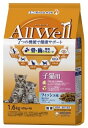 【ケース販売】 ユニ・チャーム All Well 健康に育つ子猫用 フィッシュ味 挽き小魚とささみ のフリーズドライパウダー入り 1.6kg