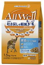 【ケース販売】 ユニ・チャーム All Well 肥満が気になる猫用 フィッシュ味 挽き小魚とささみ フリーズドライパウダー入り 1.5kg
