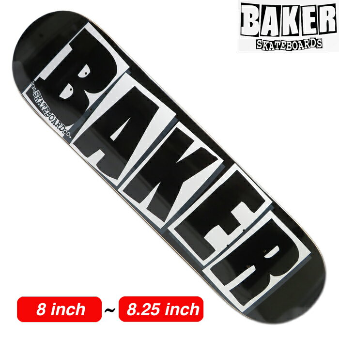 BAKER（ベーカー）TEAM BRAND LOGO BLACK WHITE デッキ 8 or 8.125 or 8.25 インチ / DECK arktzスケートバッグ付き