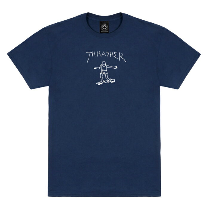 Rakuten - 【スケートボード / Tシャツ】【送料無料】THRASHER MAGAZINE(スラッシャー・マガジン) GONZ T-SHIRTS / NAVYスケートボード / アパレル