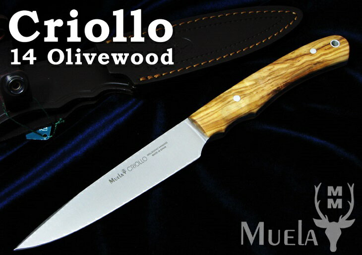 ムエラ CRIOLLO-14.OL クリオリオ 140mm オリーブウッドハンドル シースナイフ Muela
