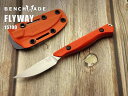●● ベンチメイド 15700 フライウェイ ハント シースナイフ ,BENCHMADE FLYWAY HUNT【日本正規品】(4)