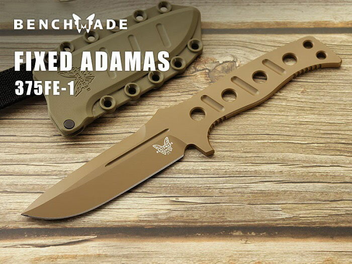 ベンチメイド 375FE-1 フィクスド アダマス アース シースナイフ BENCHMADE Fixed Adamas Flat earth coating【日本正規品】