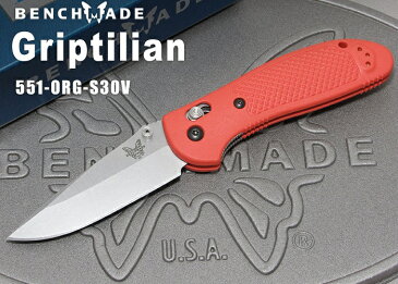 ベンチメイド 551-ORG-S30V グリップティリアン シルバー直刃 ,オレンジハンドル 折り畳みナイフ ,BENCHMADE Griptilian【日本正規品】