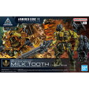 30MM ARMORED CORE VI FIRES OF RUBICON 【RaD CC-3000 WRECKER ミルクトゥース】