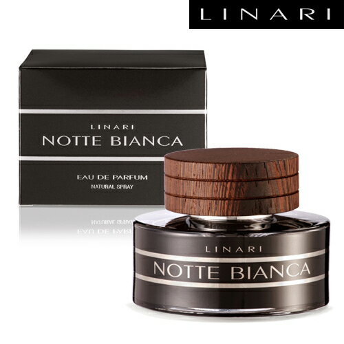 【送料無料】LINARI リナーリ オードパルファム EDP ノッテ ビアンカ NOTTE BIANCANOTTE BIANCA EAU DE PARFUM 正規品 ◆香水/フレグランス/パフューム/ギフト/プレゼント