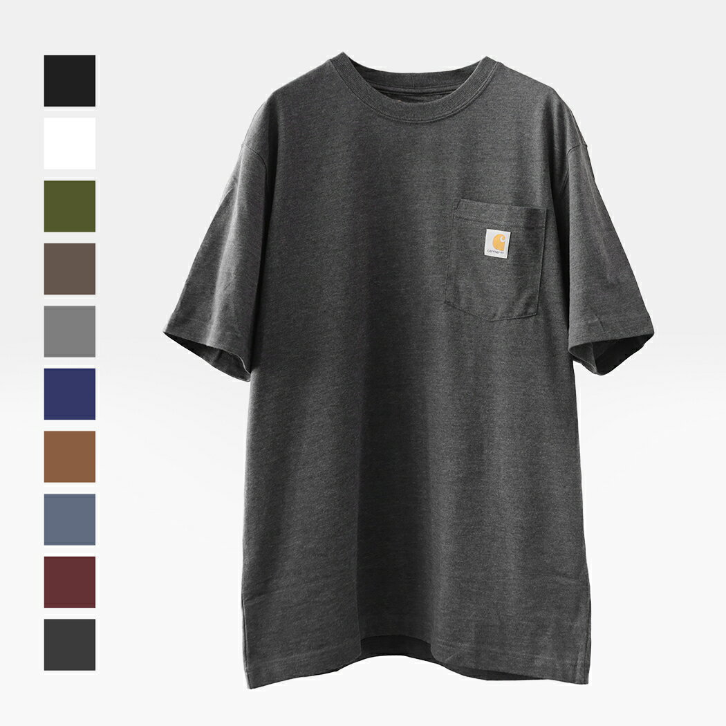 Rakuten - [クーポン＆P2倍！]CARHARTT カーハートTシャツ トップス ルーズフィット ヘビーウェイト LOOSE FIT HEAVYWEIGHT SHORT-SLEEVE POCKET T-SHIRT ( メンズ カットソー K87 )