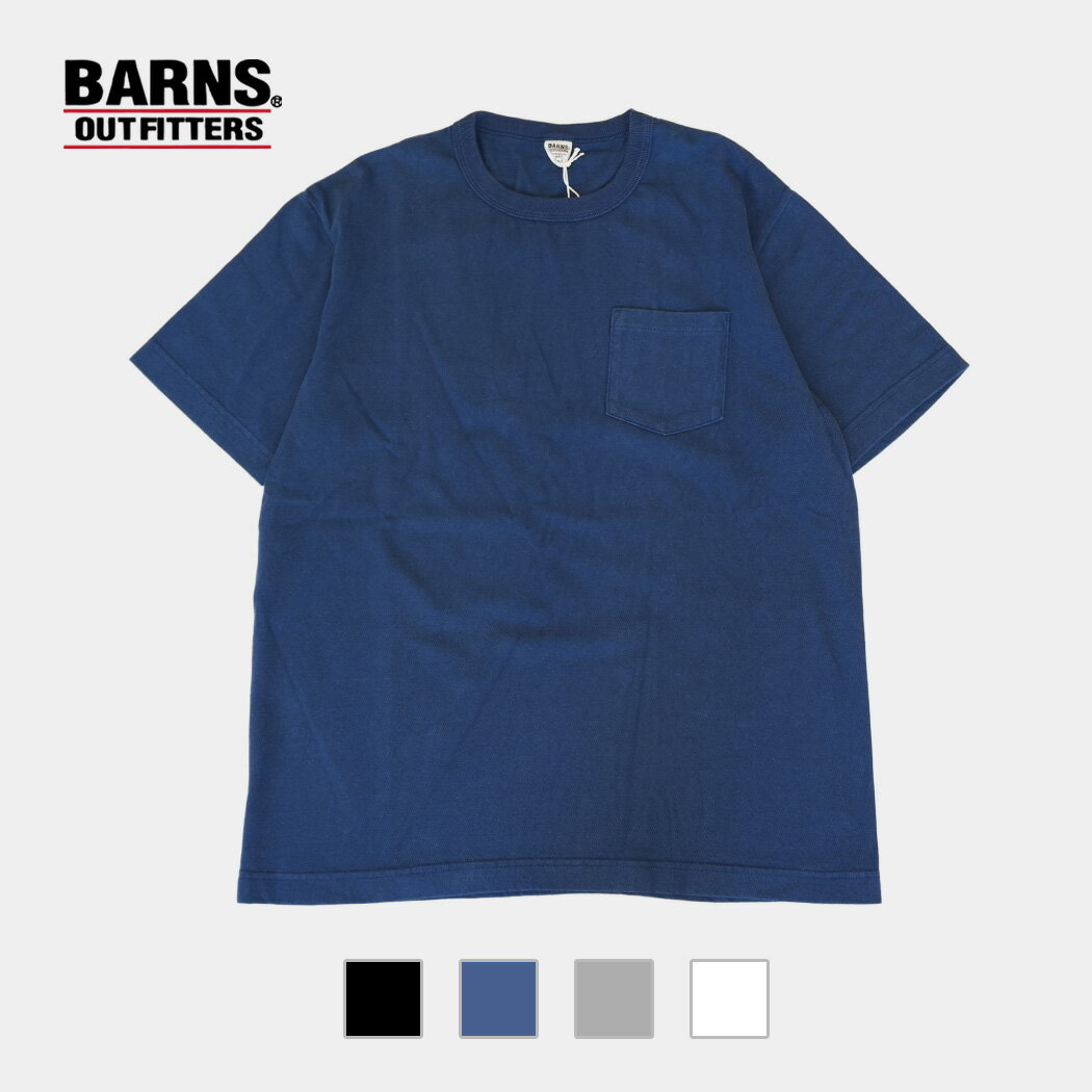 Rakuten - [クーポン＆P2倍！]バーンズ 丸筒 クルーネック ポケット Tシャツ BARNS OUTFITTERS TSURI-AMI CREW NECK TEE 4COLOR ( カットソー 半袖 アメカジ 日本製 トップス 胸ポケット 吊り編み 無地 メンズ BR-11000 )
