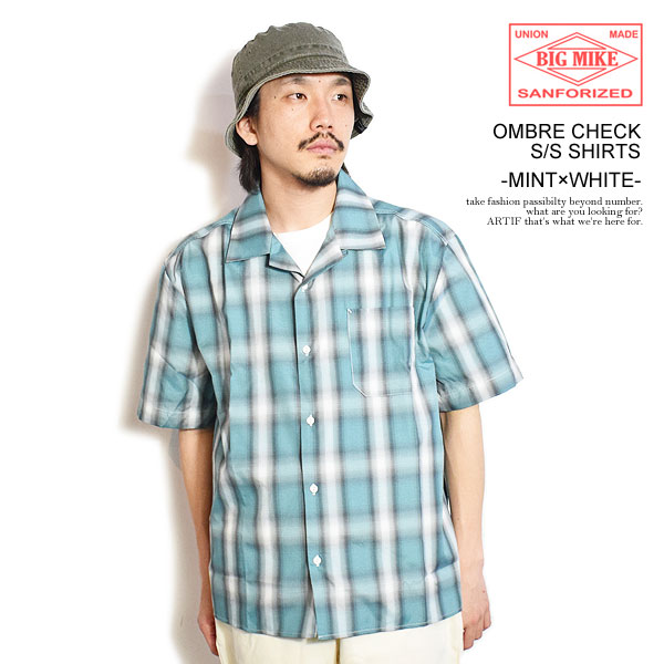 BIG MIKE ビッグマイク OMBRE CHECK S/S SHIRTS - MINT×WHITE メンズ シャツ 半袖 チェックシャツ オンブレチェック 送料無料 ストリート
