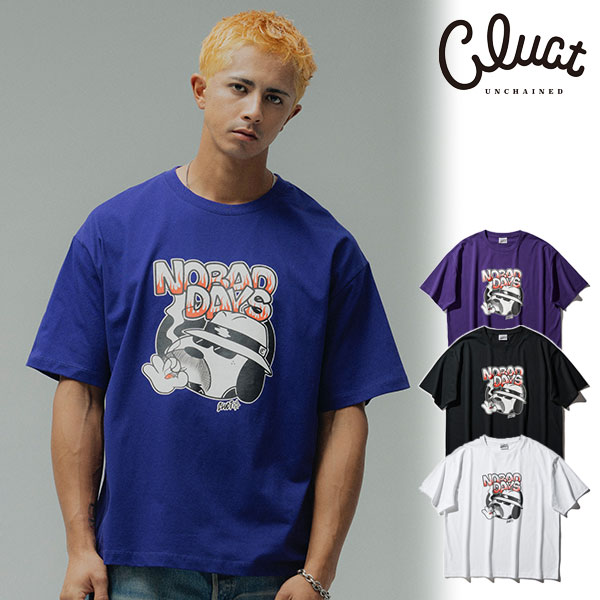2026 春 先行予約 5月～6月入荷予定 CLUCT クラクト NO BAD DAYS [S/S W TEE] メンズ Tシャツ 送料無料 キャンセル不可