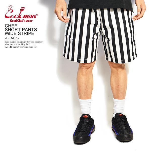COOKMAN クックマン CHEF SHORT PANTS WIDE STRIPE -BLACK- 231-32970 メンズ ショートパンツ ショーツ ハーフパンツ パンツ シェフパンツ イージーパンツ ストリート おしゃれ かっこいい カジュアル ファッション cookman