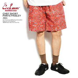 COOKMAN åޥ CHEF SHORT PANTS PAISLEY -RED- 231-01885  硼ȥѥ 硼 ϡեѥ ѥ եѥ ѥ ȥ꡼  ä 奢 եå cookman