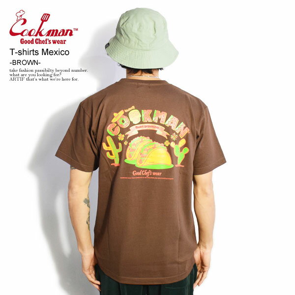 COOKMAN åޥ T-shirts Mexico -BROWN-  T Ⱦµ ȾµT  ä 奢 եå ȥ꡼ ȥåץ cookman t