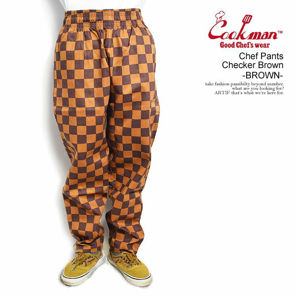楽天ARTIFCOOKMAN クックマン Chef Pants Checker Brown -BROWN- メンズ パンツ シェフパンツ イージーパンツ 送料無料 ストリート