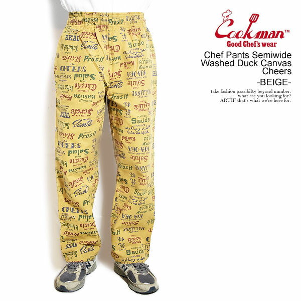 COOKMAN クックマン Chef Pants Semiwide Washed Duck Canvas Cheers -BEIGE- メンズ パンツ シェフパンツ セミワイド イージーパンツ 送料無料 ストリート