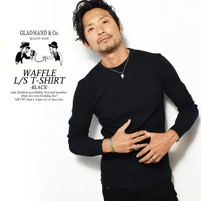 GLAD HAND グラッドハンド WAFFLE L/S T-SHIRT L/S T-SHIRTS -BLACK- メンズ Tシャツ 長袖 ロンT パックT ワッフル gladhand