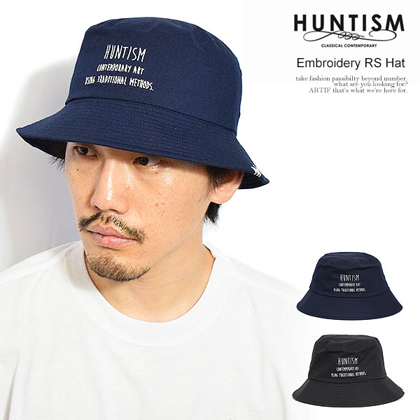 HUNTISM ハンティズム Embroidery RS Hat メンズ ハット バケットハット バケハ リ...